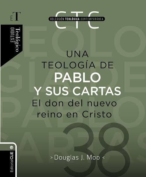Una teología de Pablo y sus cartas