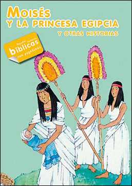 Moisés y la princesa egipcia. Pequeñas historias con pegatinas