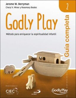 Godly play. Guía completa 2