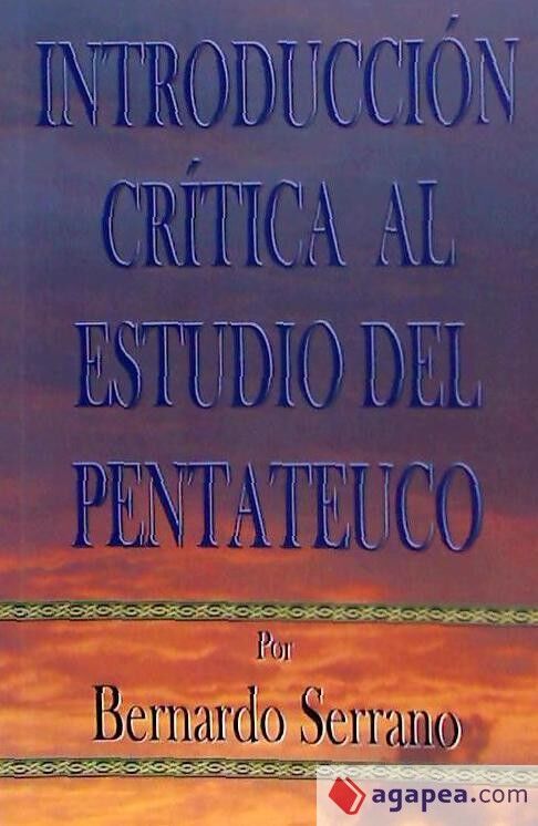 Introducción crítica al estudio del pentateuco