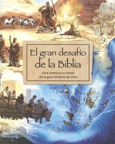 EL GRAN DESAFIO DE LA BIBLIA