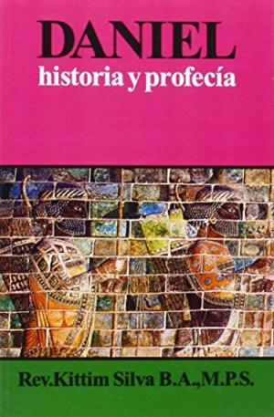 DANIEL: HISTORIA Y PROFECIA (edición antigua)