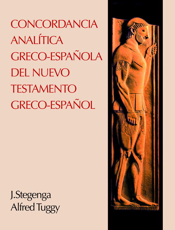 Concordancia analitica greco-española del Nuevo Testamento
