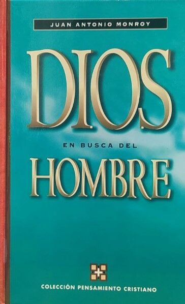 DIOS EN BUSCA DEL HOMBRE