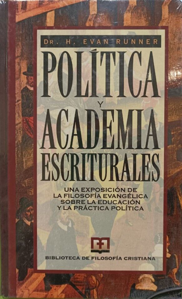 POLITICA Y ACADEMIA ESCRITURALES