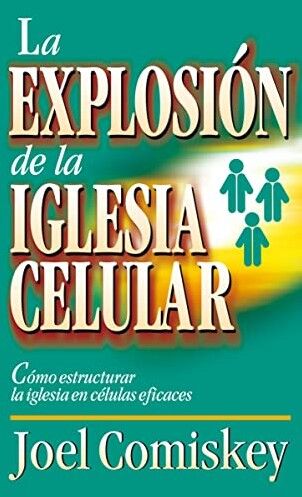 EXPLOSION DE LA IGLESIA CELULAR