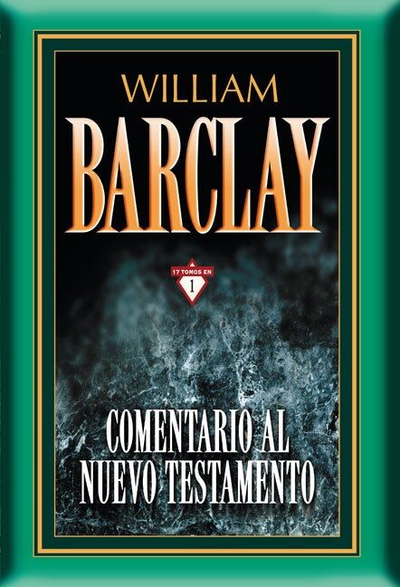 Comentario al Nuevo Testamento de Barclay