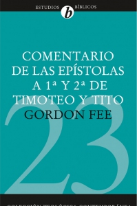 23. COMENTARIO A LA EPISTOLA 1 Y 2 DE TIMOTEO Y TITO (Colección Teología Contemporánea Clie)
