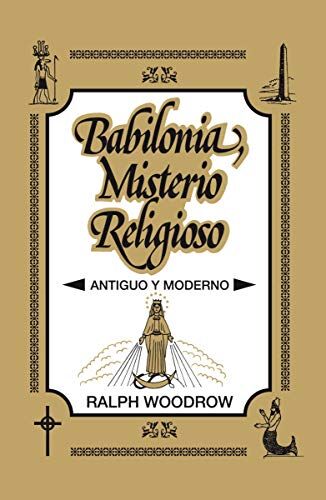 BABILONIA, MISTERIO RELIGIOSO