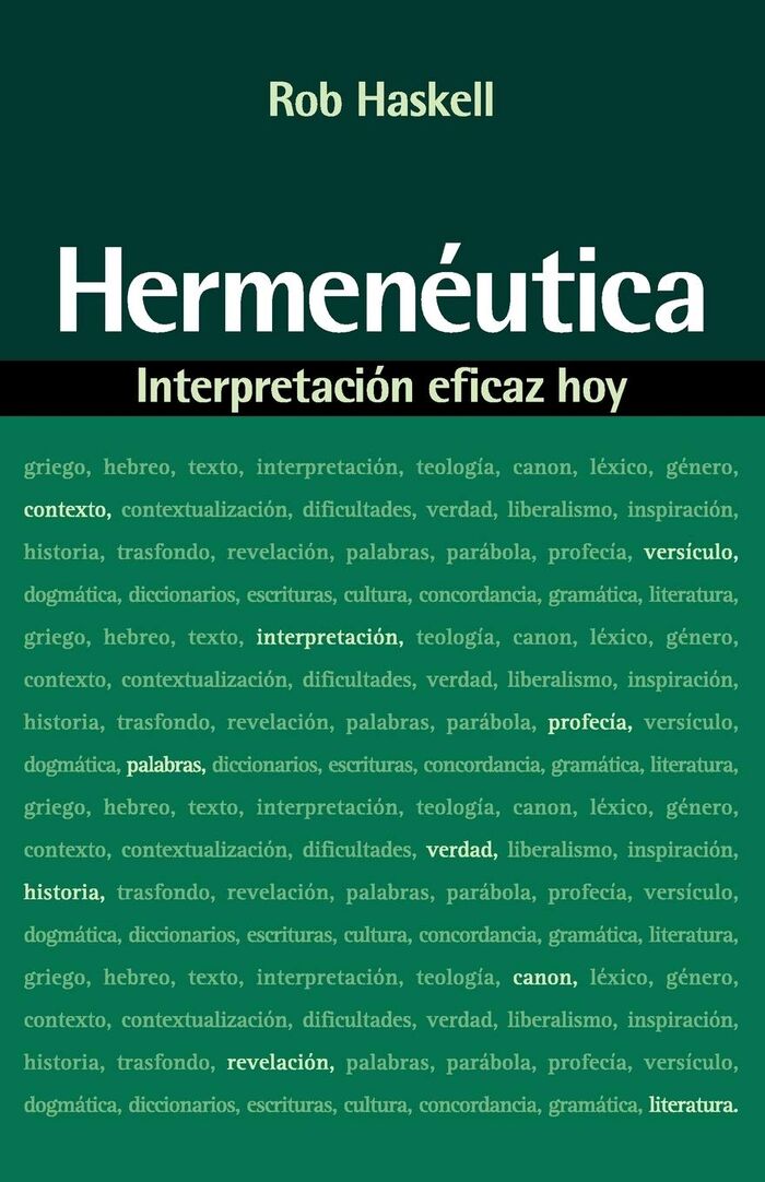 Hermeneútica: Interpretación eficaz hoy