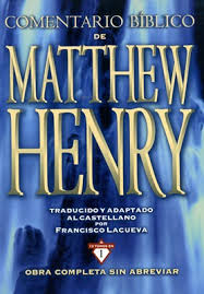 COMENTARIO BIBLICO DE MATTHEW HENRY 