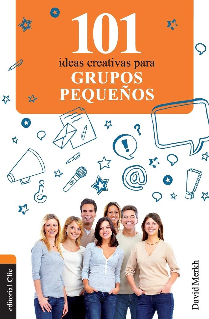 101 ideas creativas para grupos pequeños