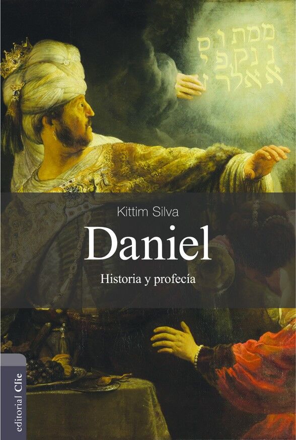 Daniel: Historia y profecía