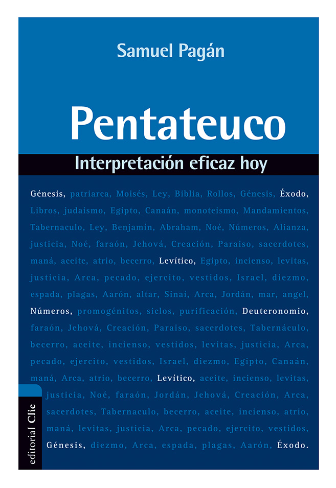 Pentateuco. Interpretación eficaz hoy