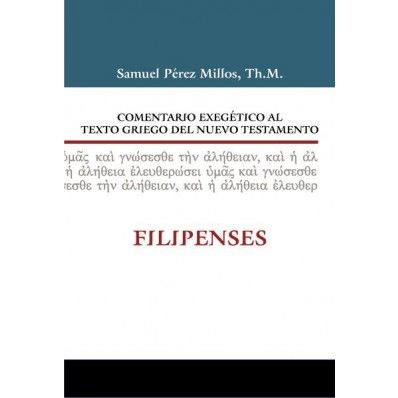 Filipenses. Comentario exegético al texto griego del Nuevo Testamento.