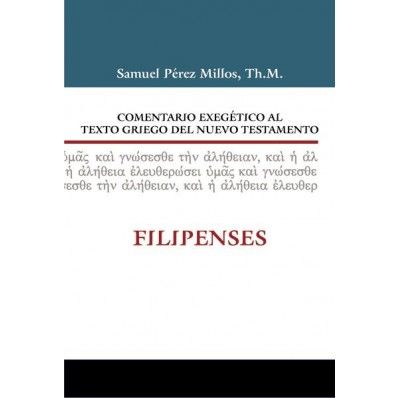 Filipenses. Comentario exegético al texto griego del Nuevo Testamento.