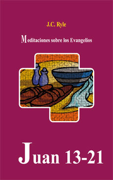 Juan 13-21. Meditaciones sobre el evangelio