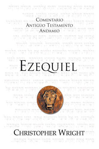 Ezequiel. Comentario Andamio
