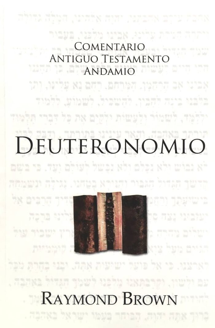 Deuteronomio. Comentario Andamio