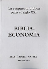 Biblia-economía (Colección La respuesta bíblia para el siglo XXI)