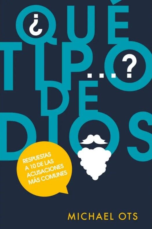 ¿QUÉ TIPO DE DIOS?