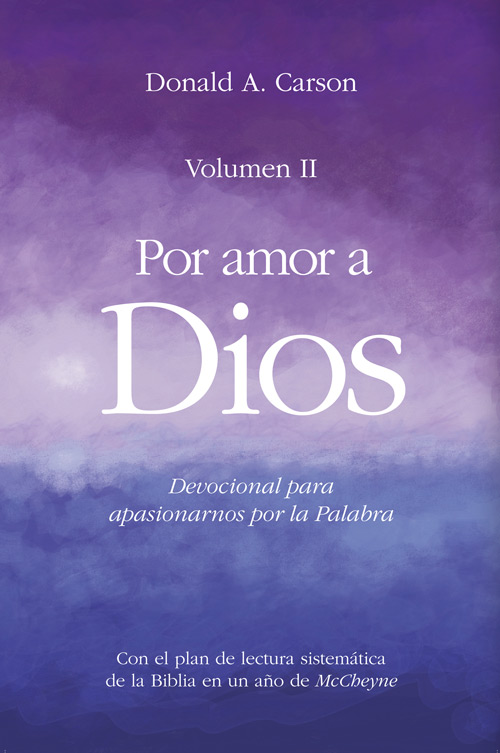 Por amor a Dios. Volumen II