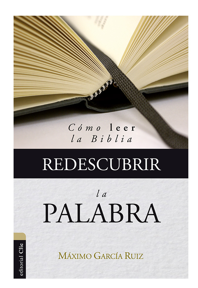 Redescubrir la Palabra