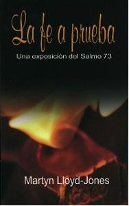 La fe a prueba (Salmo 73)