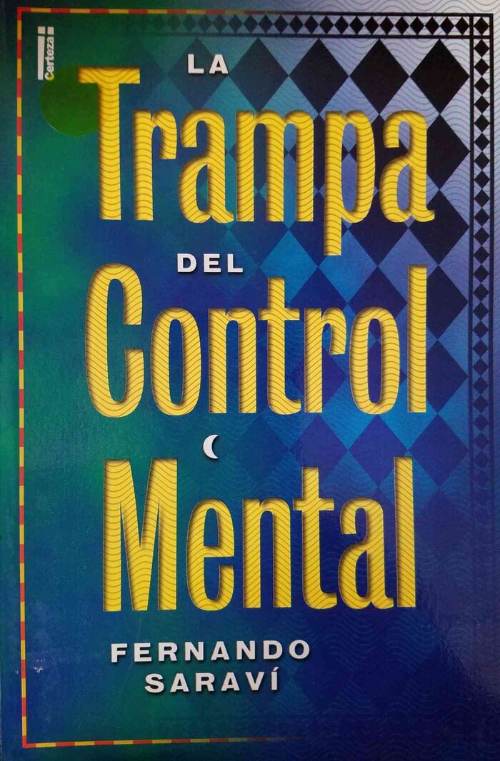 La trampa del control mental