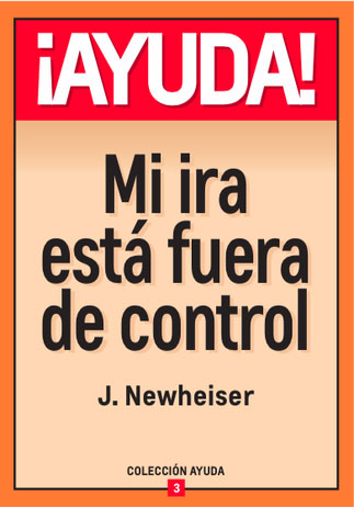 ¡AYUDA! Mi Ira Está Fuera de Control (bolsillo)