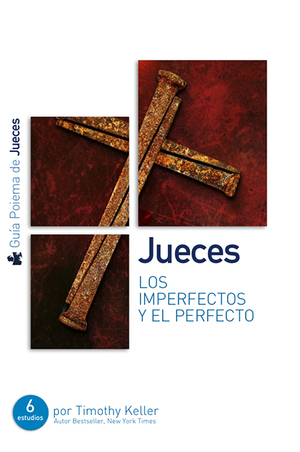 Guía Poiema de Jueces:
los Imperfectos y el Perfecto