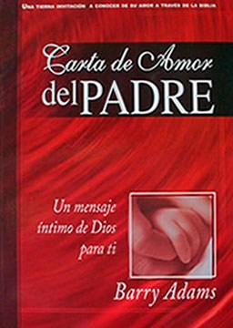 UNA CARTA DE AMOR DEL PADRE (rústica)