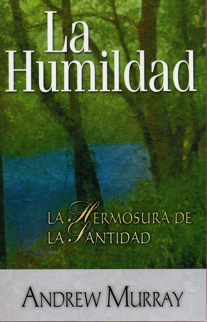 La humildad: Hermosura de la santidad (bolsillo)