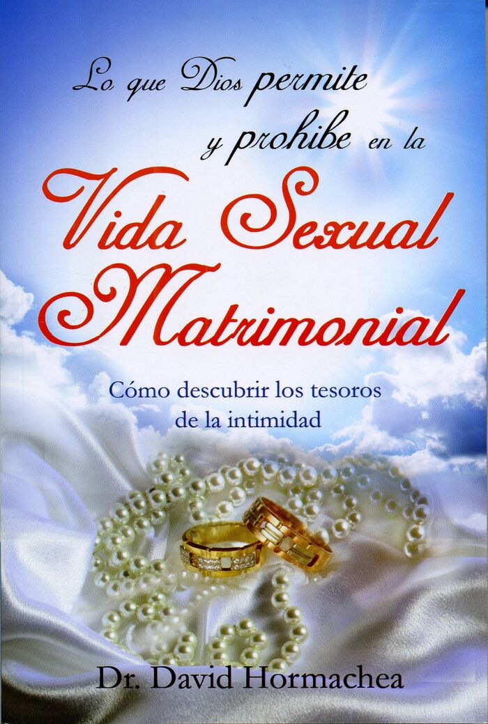 Lo que Dios permite y prohibe en la vida sexual matrimonial (bolsillo)