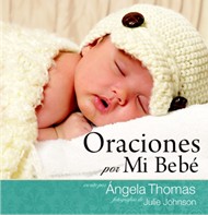 Oraciones por mi Bebé [Libro]