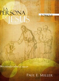 La persona de Jesús Tomo II