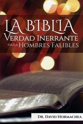 La Biblia verdad inerrante para hombres falibles