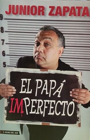 El papá imperfecto