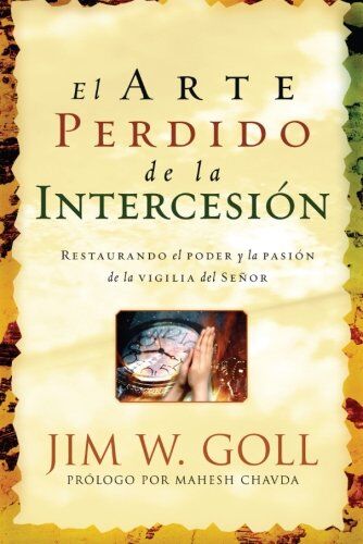 ARTE PERDIDO DE LA INTERCESION