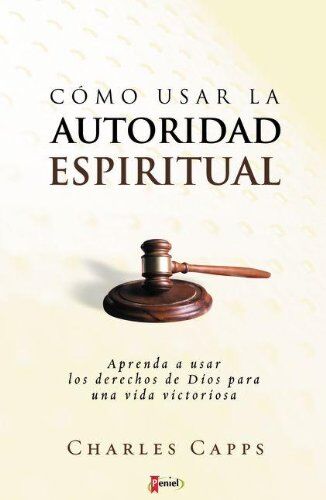 COMO USAR LA AUTORIDAD ESPIRITUAL