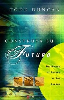 CONSTRUYA SU FUTURO