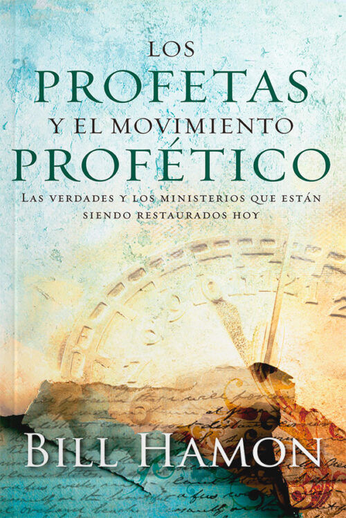 Los profetas y el movimiento profético