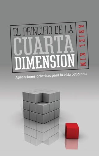 El principio de la cuarta dimensión (bolsillo)