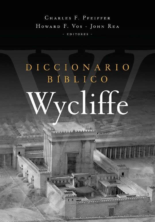 Diccionario Bíblico Wycliffe
