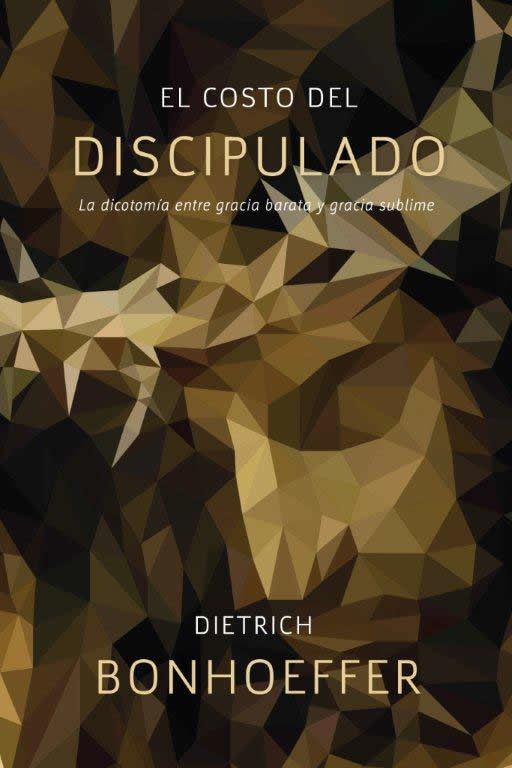 El costo del discipulado (nueva edición)