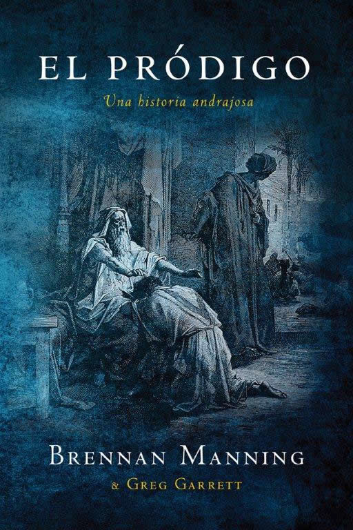 El pródigo: Una historia andrajosa