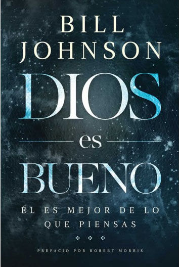 Dios es bueno