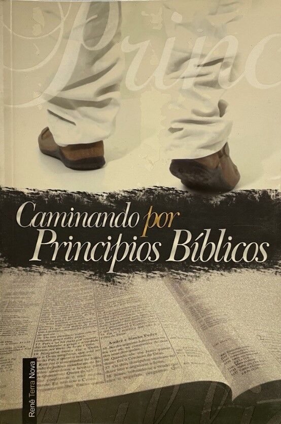 Caminando por principios bíblicos