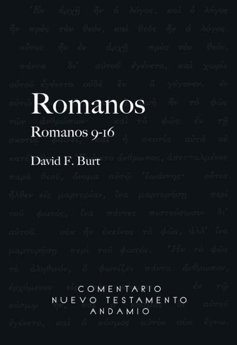 Romanos 9-16. Comentario Nuevo Testamento
