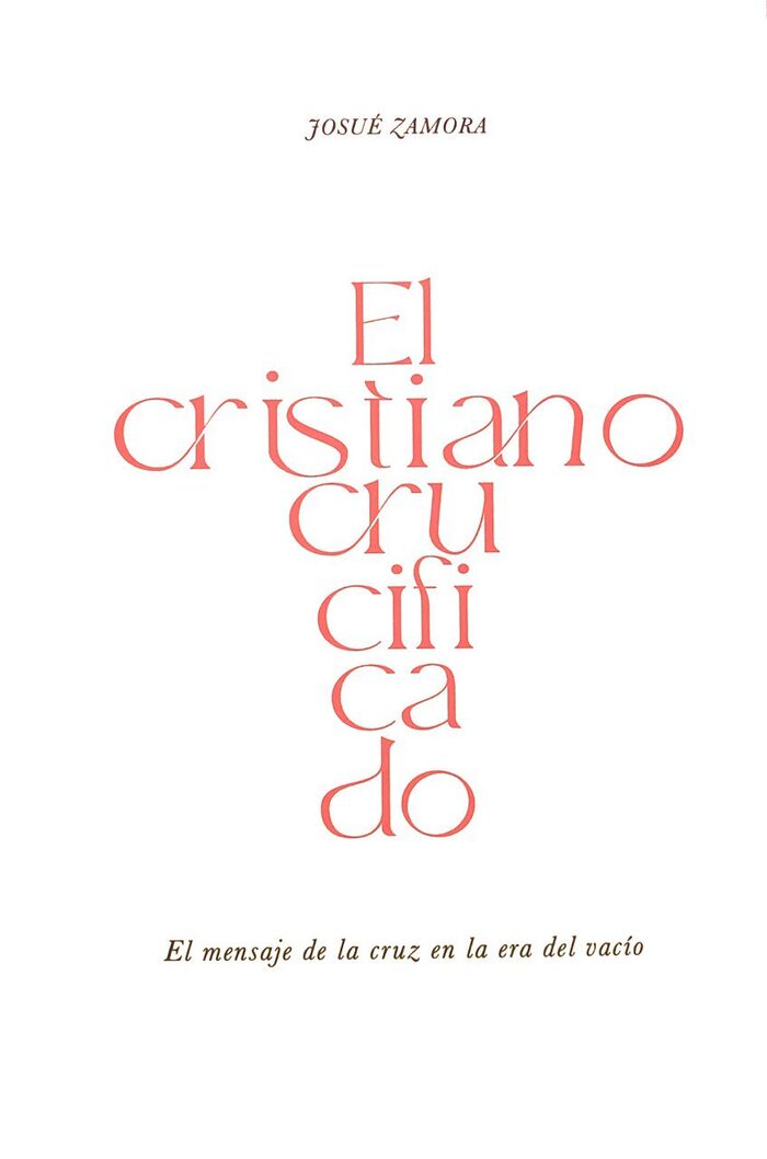 El cristiano crucificado